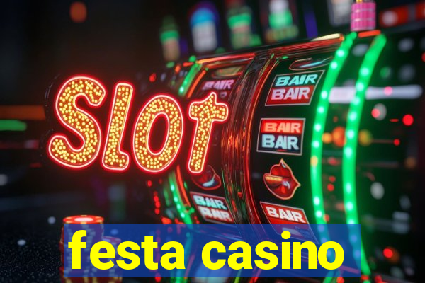 festa casino