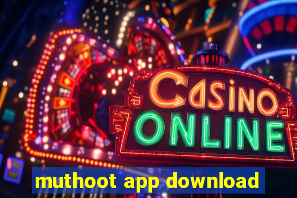 muthoot app download