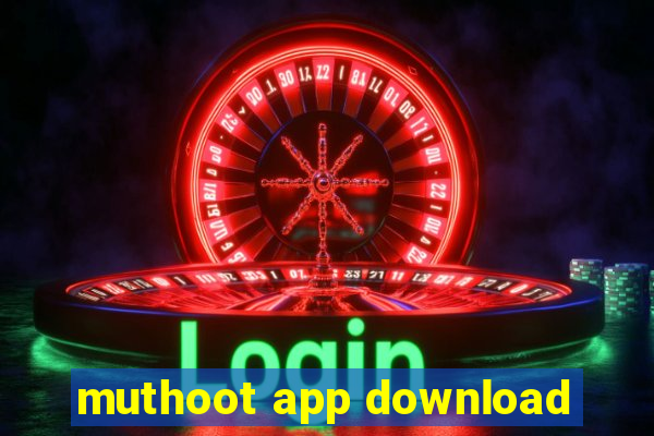 muthoot app download