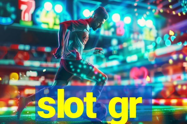 slot gr