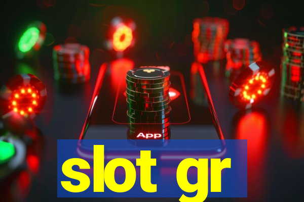 slot gr