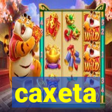 caxeta