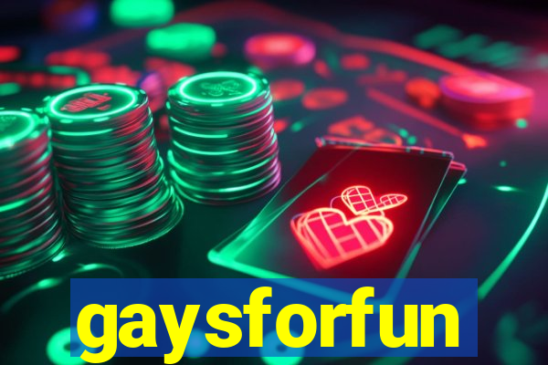 gaysforfun