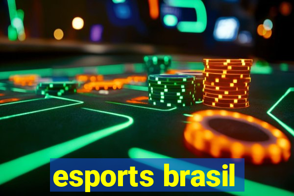 esports brasil