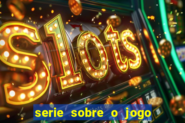 serie sobre o jogo do bicho globoplay