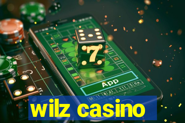 wilz casino