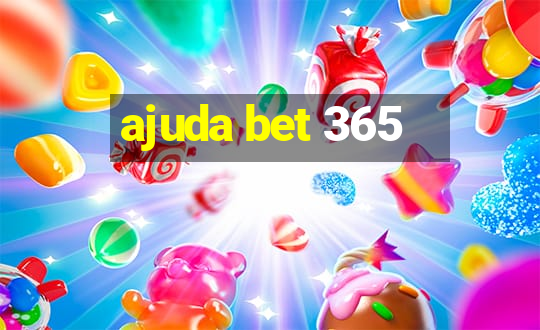 ajuda bet 365