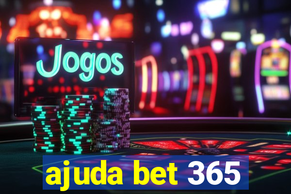 ajuda bet 365