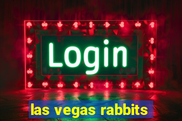 las vegas rabbits