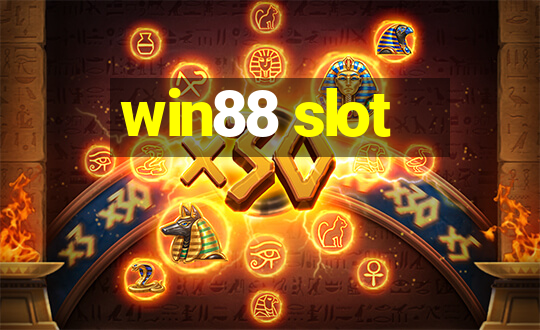 win88 slot