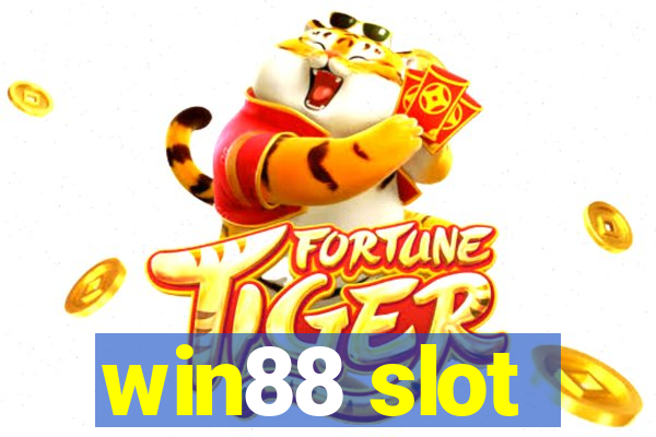 win88 slot