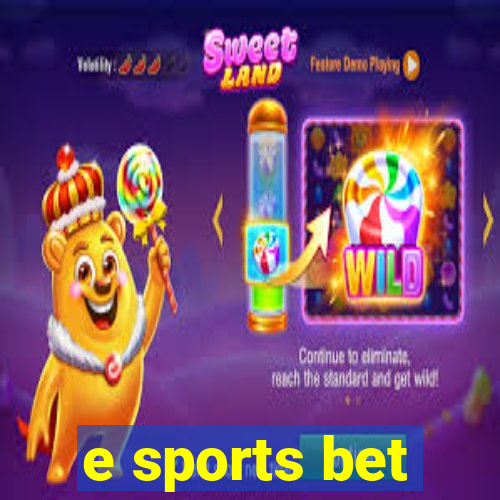 e sports bet