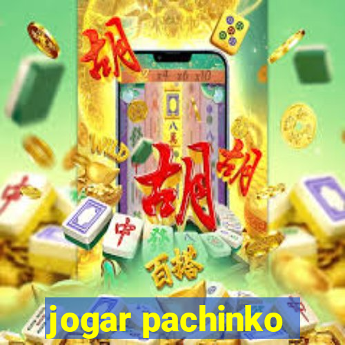 jogar pachinko