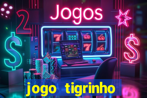 jogo tigrinho melhor plataforma