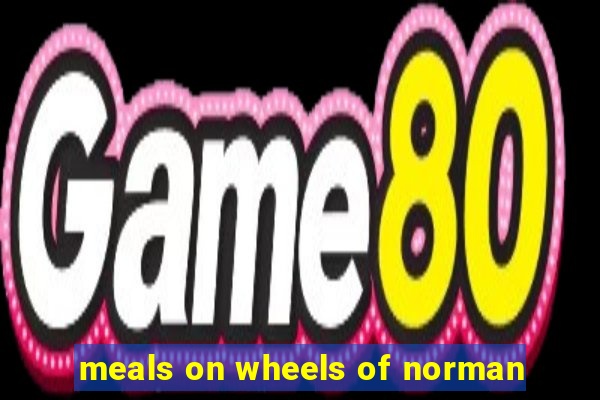 meals on wheels of norman