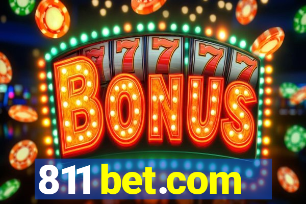 811 bet.com