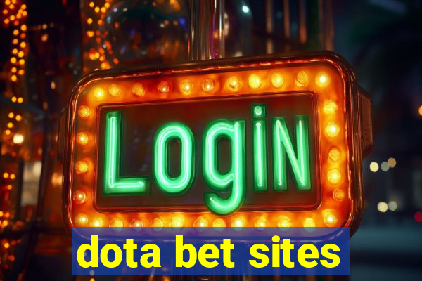 dota bet sites