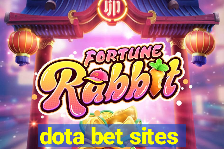 dota bet sites