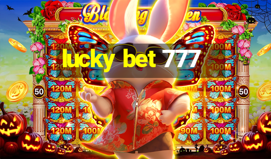 lucky bet 777