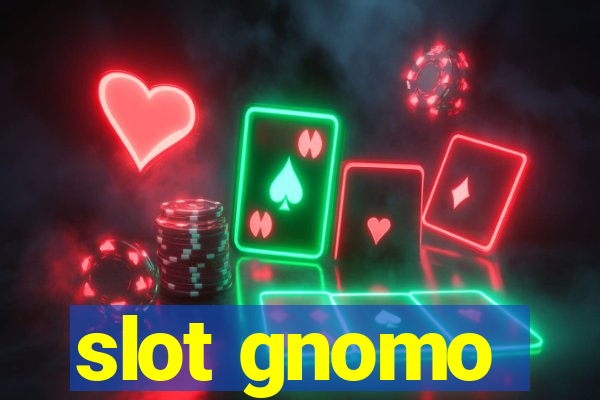 slot gnomo