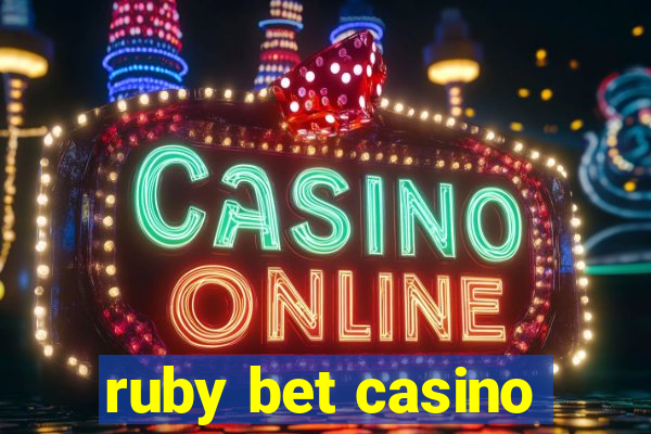 ruby bet casino