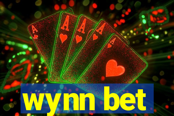 wynn bet