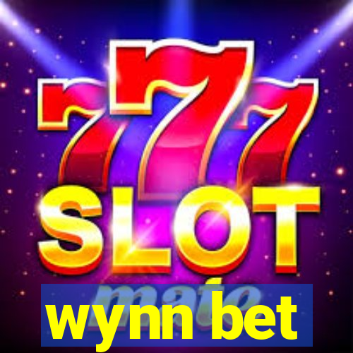 wynn bet