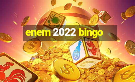 enem 2022 bingo