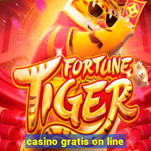 casino gratis on line