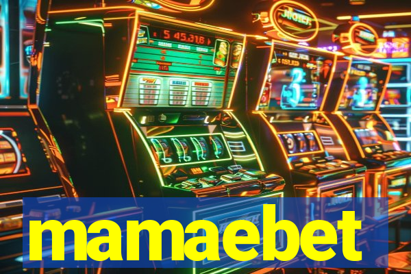 mamaebet