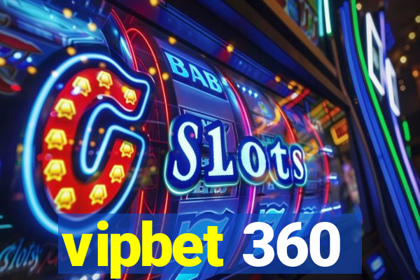 vipbet 360