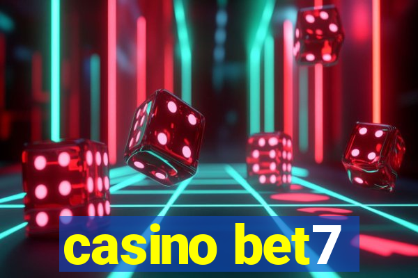 casino bet7