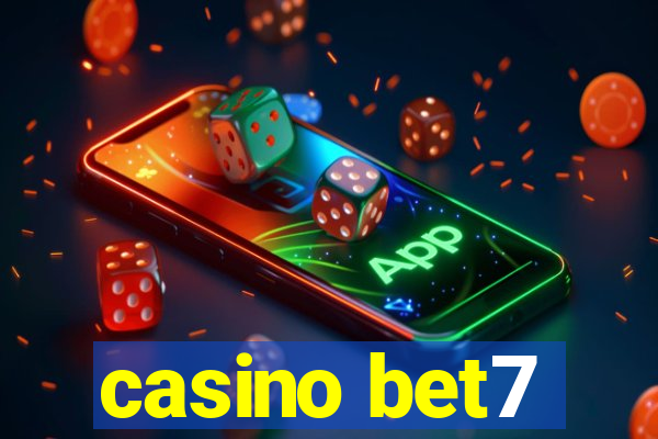 casino bet7