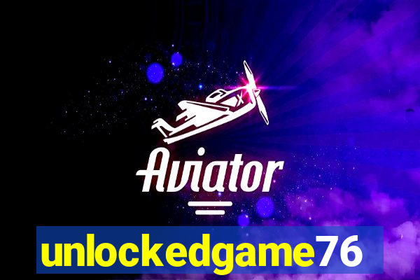 unlockedgame76