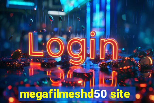 megafilmeshd50 site