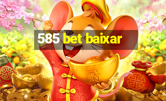 585 bet baixar