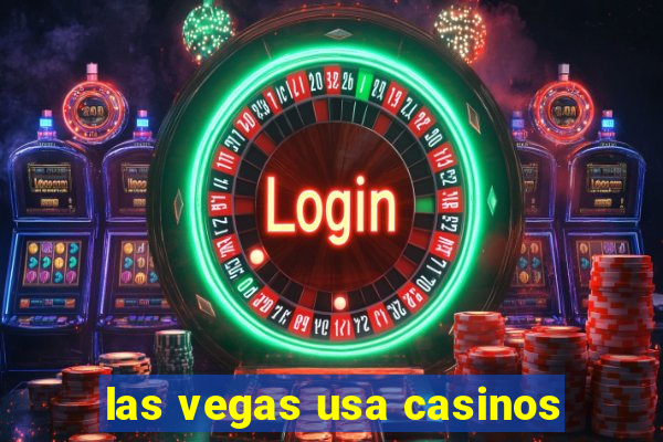 las vegas usa casinos