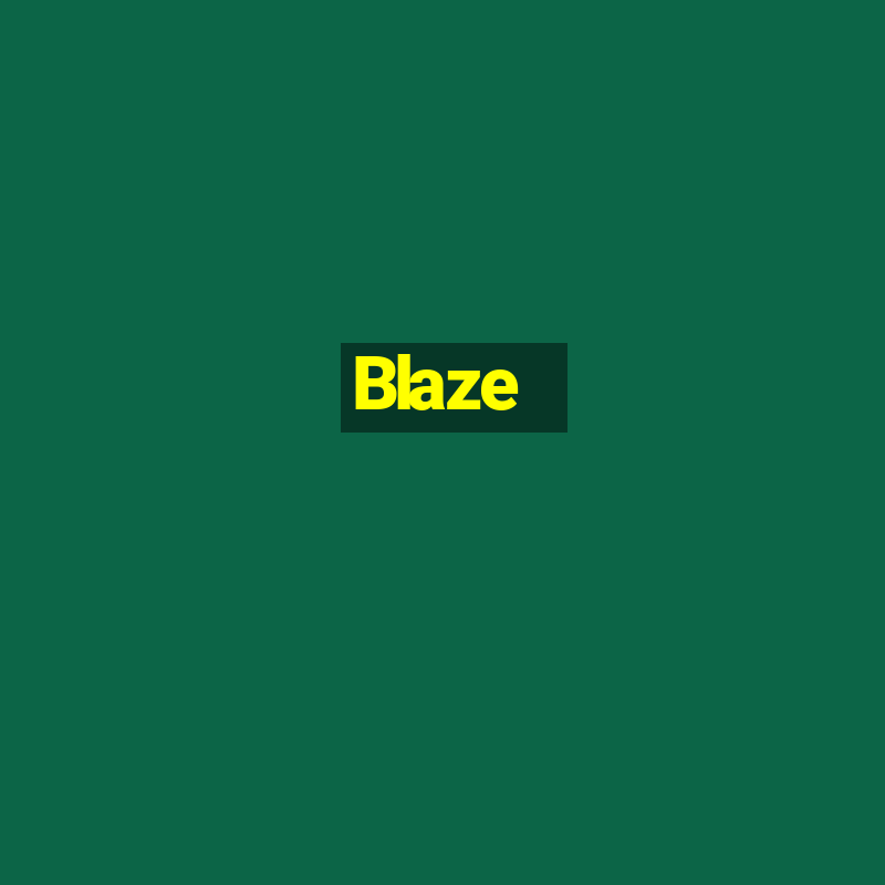 Blaze