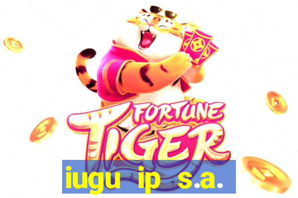 iugu ip s.a. plataforma de jogos