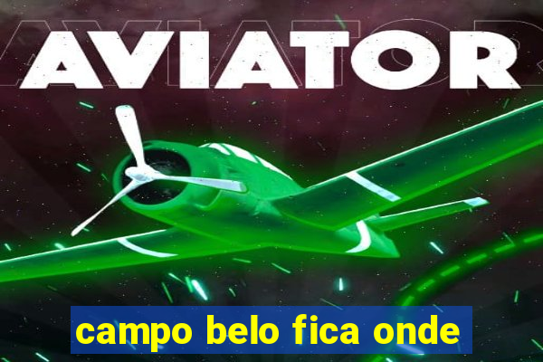 campo belo fica onde