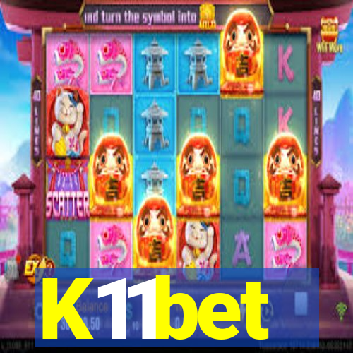 K11bet