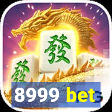 8999 bet