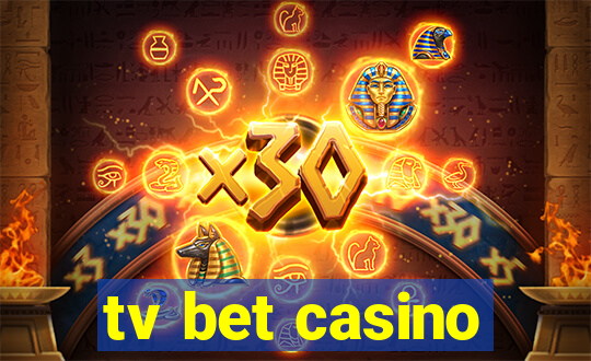 tv bet casino