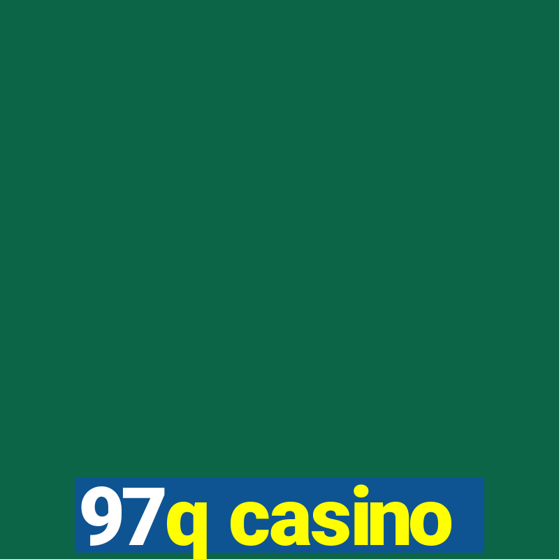 97q casino