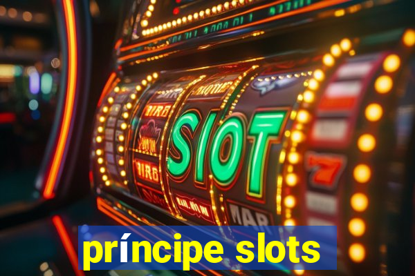 príncipe slots