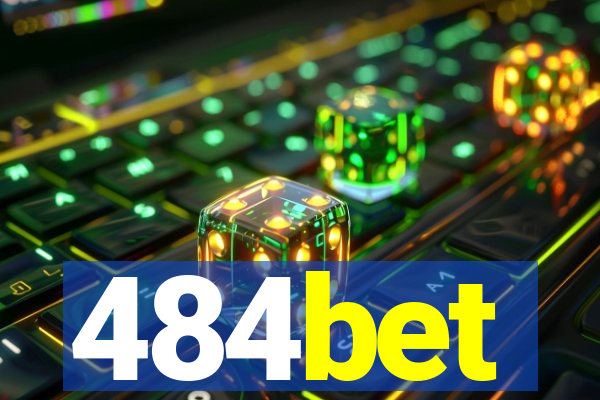 484bet