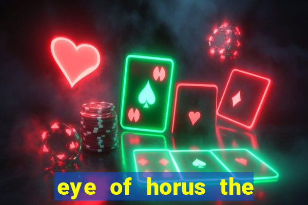 eye of horus the golden tablet jackpot king slot