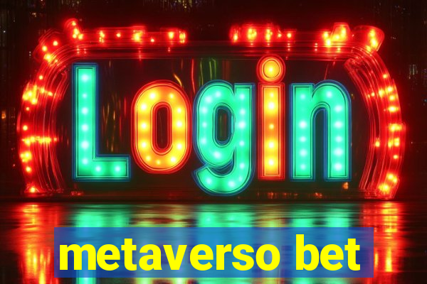 metaverso bet