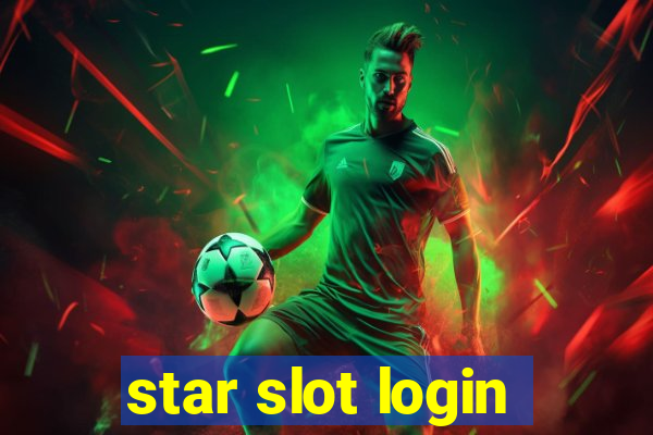 star slot login