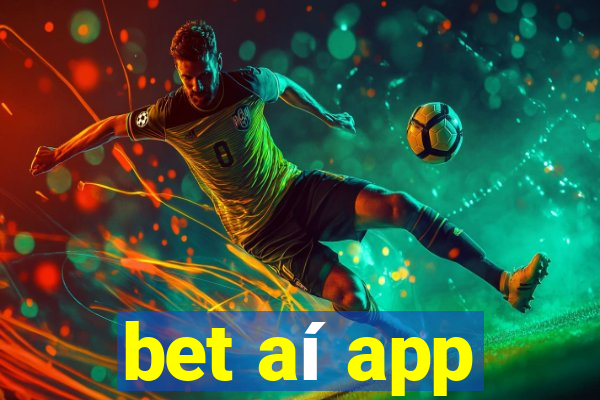 bet aí app